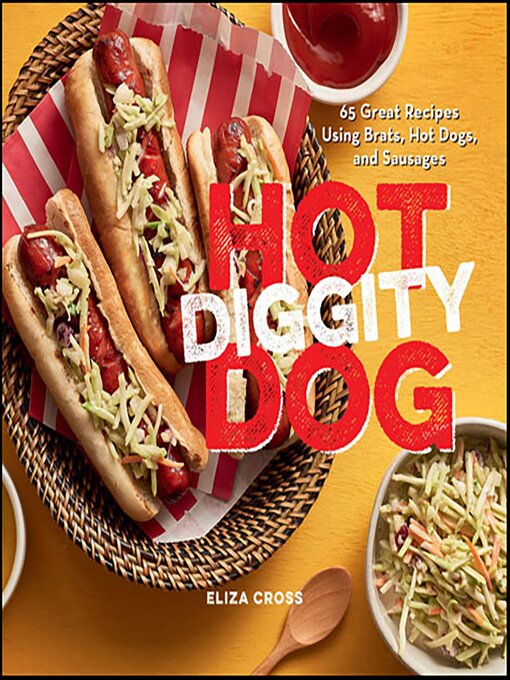Title details for Hot Diggity Dog by Eliza Cross - Available